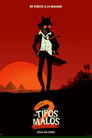 Los tipos malos 2