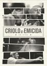 Criolo & Emicida - Ao Vivo