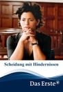 Scheidung mit Hindernissen