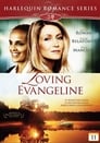 Loving Evangeline