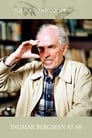 Ingmar Bergman at 60