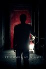 10-It Comes at Night
