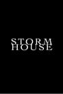 Storm House