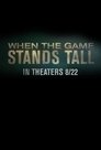 2-When the Game Stands Tall