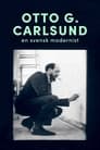 Otto G. Carlsund - en svensk modernist