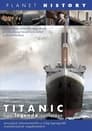 Titanic: Birth of a Legend