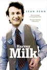 Harvey Milk Harvey Milk