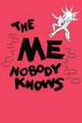 The Me Nobody Knows