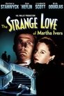 2-The Strange Love of Martha Ivers