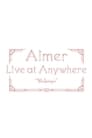 Aimer Live at Anywhere 2021 “Walpurgis”