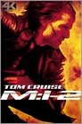 Mission: Impossible II Mission: Impossible II