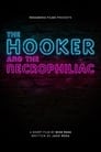 The Hooker and the Necrophiliac