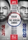 UFC Fight Night 165:  Edgar vs The Korean Zombie