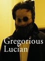 Gregorious Lucian