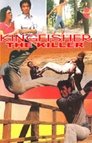 1-Kingfisher The Killer