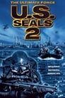 U.S. Seals II: The Ultimate Force