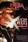 Paura: Lucio Fulci Remembered - Volume 1