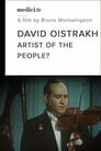 David Oistrakh: Artist of the People?