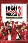 High School Musical 3: Senior Year High School Musical 3: Senior Year