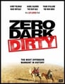 Zero Dark Dirty