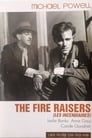 The Fire Raisers