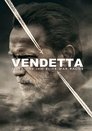 Vendetta - Alles was ihm blieb war Rache Vendetta - Alles was ihm blieb war Rache