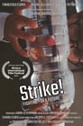 Strike! – Fighting for the Future