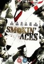 9-Smokin' Aces