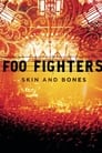 Foo Fighters: Skin and Bones