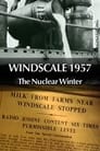Windscale 1957: The Nuclear Winter