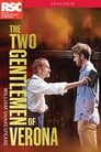 Royal Shakespeare Company: The Two Gentlemen of Verona