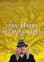 How Harry Became a Tree