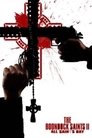 4-The Boondock Saints II: All Saints Day