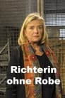 Richterin ohne Robe