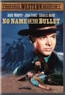 1-No Name on the Bullet