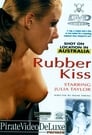 Rubber Kiss