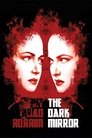 4-The Dark Mirror