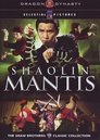 2-Shaolin Mantis