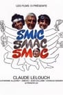 Smic, Smac, Smoc