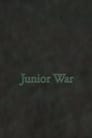 Junior War