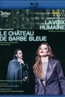 Poulenc's  The Human Voice / Bartók's Bluebeard's Castle