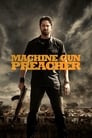 1-Machine Gun Preacher
