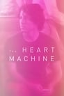 0-The Heart Machine