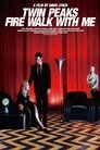 7-Twin Peaks: Fire Walk with Me