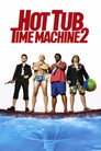 7-Hot Tub Time Machine 2