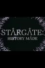 Stargate: History Made