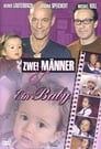 Zwei Männer und ein Baby