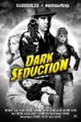 Dark Seduction