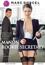 Manon, Rookie Secretary