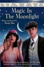 11-Magic in the Moonlight